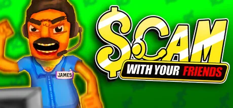 Scam With Your Friends title artwork with James in the call center